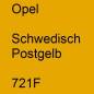 Preview: Opel, Schwedisch Postgelb, 721F.